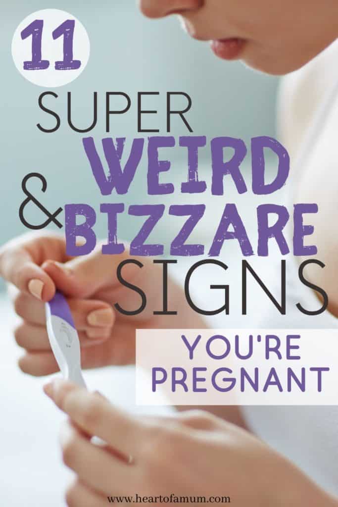 11 weird pregnancy signs and symptoms that you might be pregnant