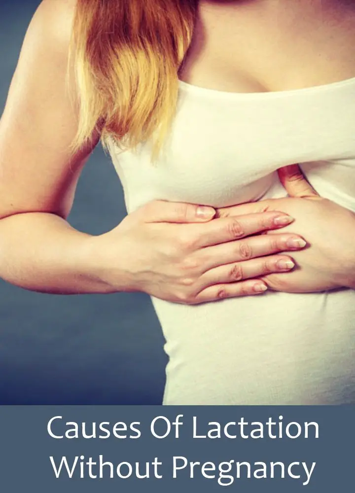 5 Causes Of Lactation Without Pregnancy