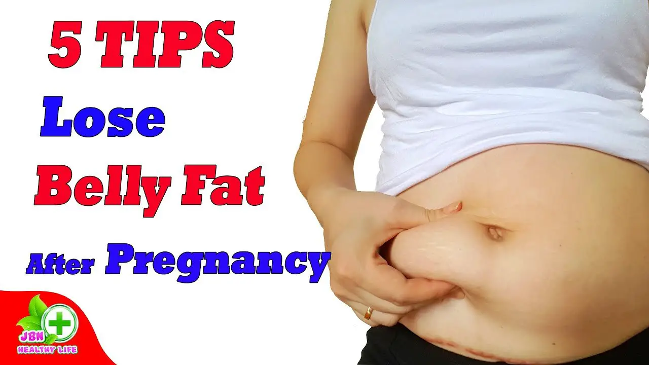 5 Simple and Useful Tips to Lose Belly Fat After Pregnancy ...