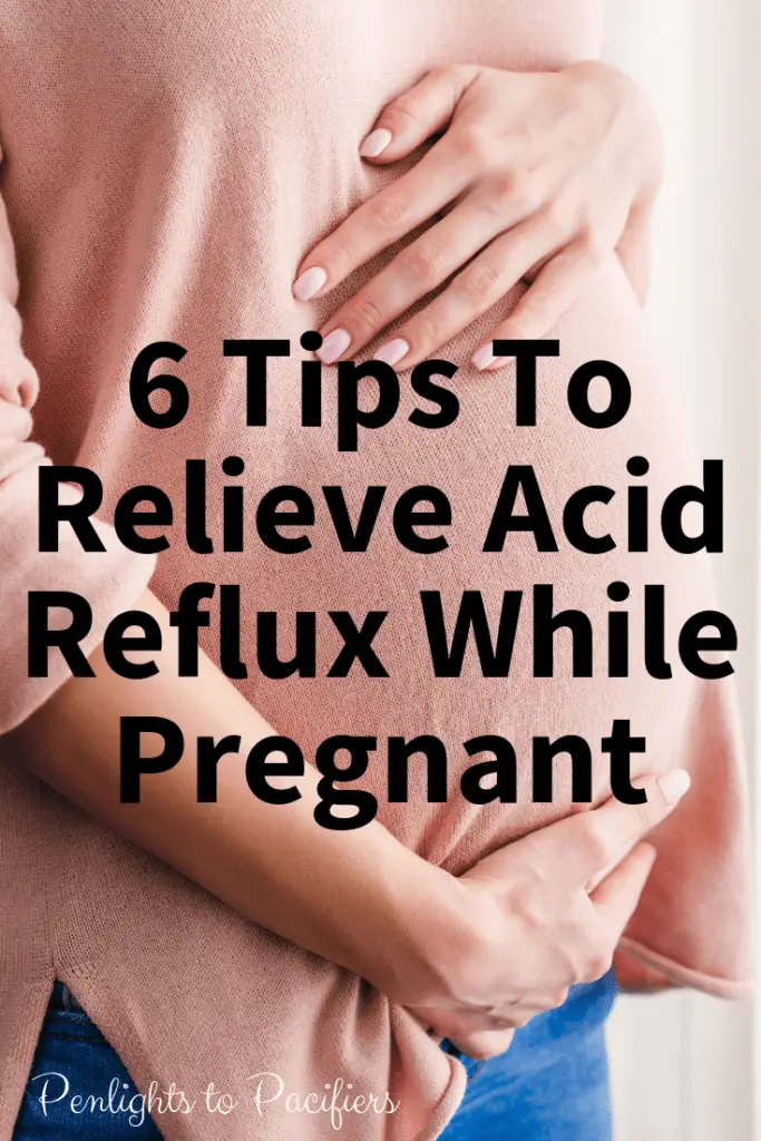 6 Tips To Relieve Acid Reflux While Pregnant â Penlights ...
