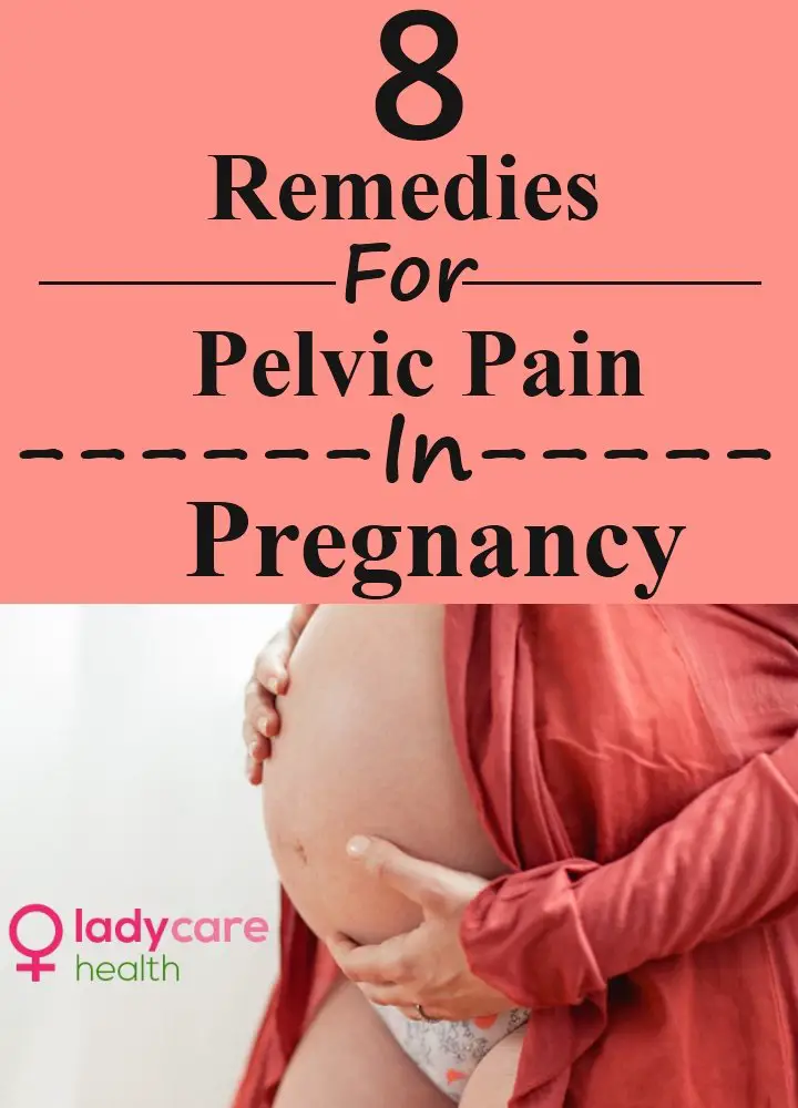 8 Best Remedies For Pelvic Pain In Pregnancy