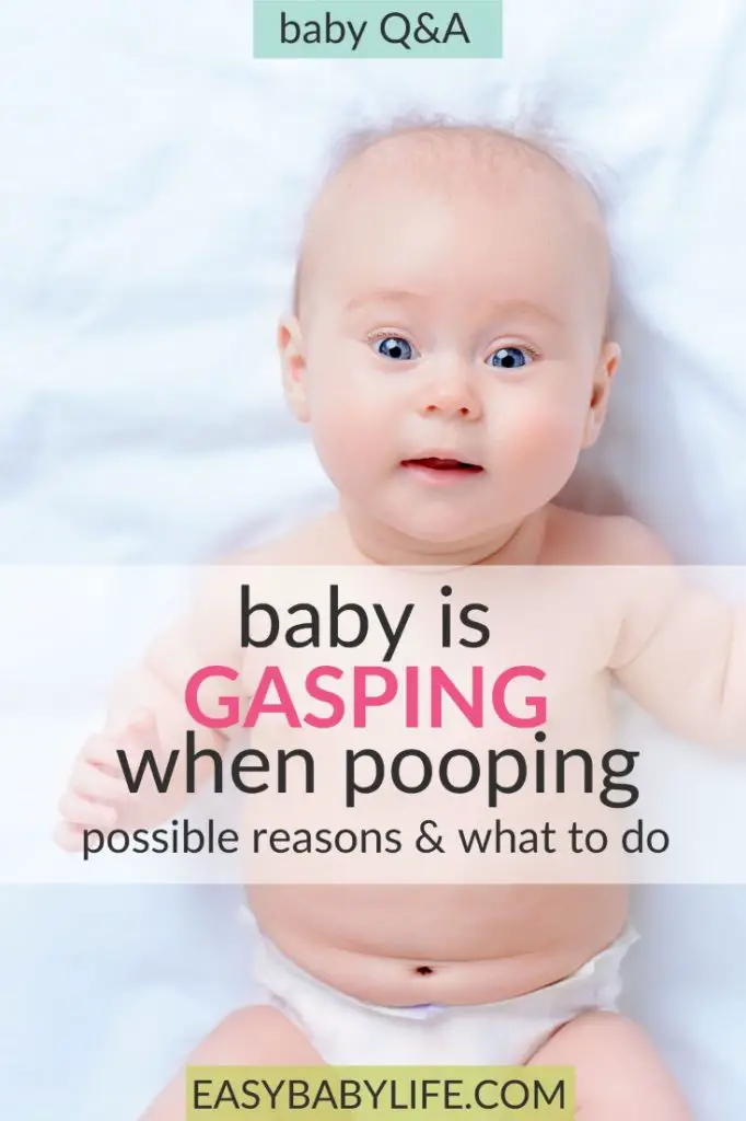 Baby Gasps When Pooping and Makes Strange Squeaks