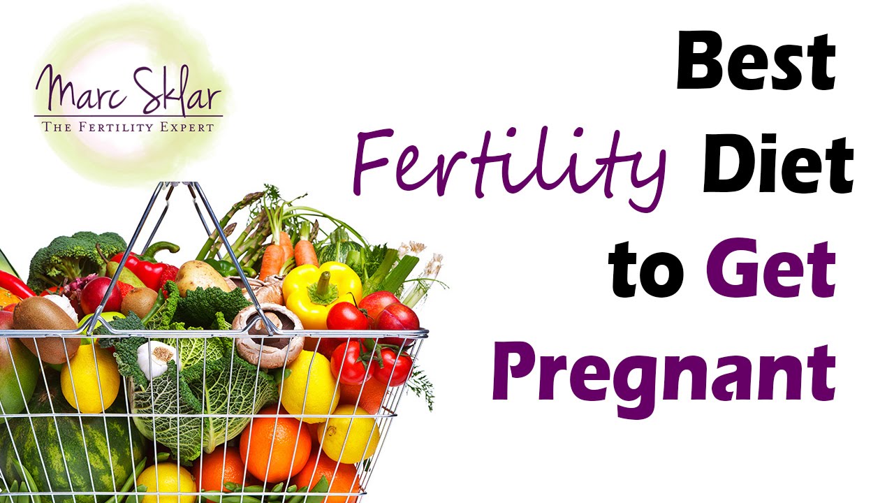 Best Fertility Diet to Get Pregnant Fast
