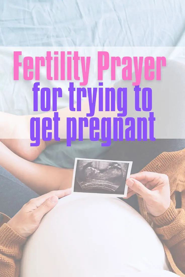 Fertility Prayer for trying to get pregnant