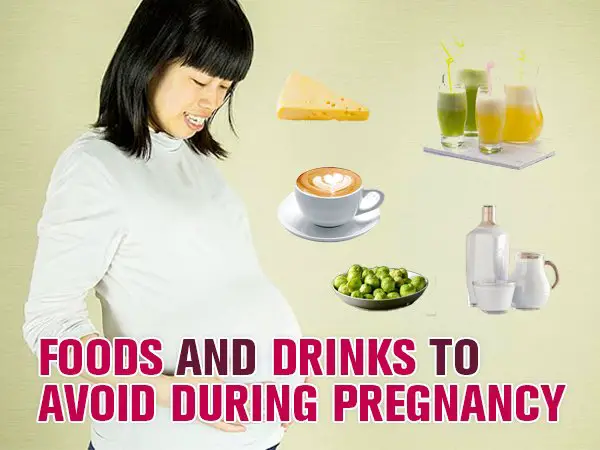 Foods And Drinks To Avoid During Pregnancy