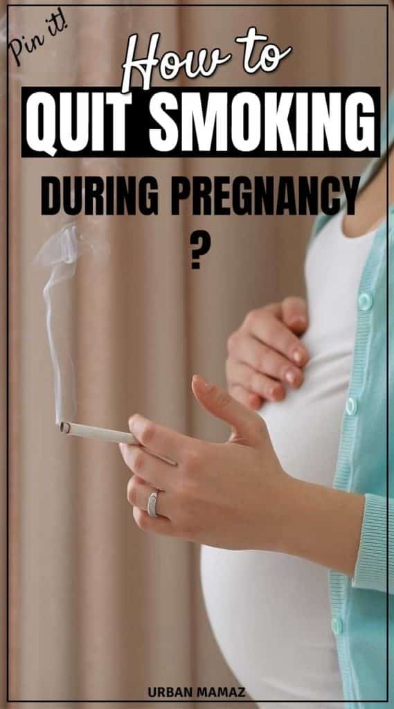 How and Why should I Quit Smoking During Pregnancy
