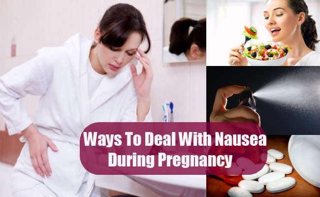 How To Deal With Nausea During Pregnancy