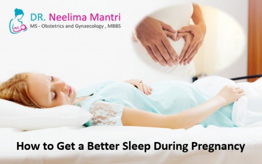 How to Get a Better Sleep during Pregnancy