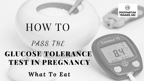 How To Pass The Glucose Tolerance Test In Pregnancy (What ...