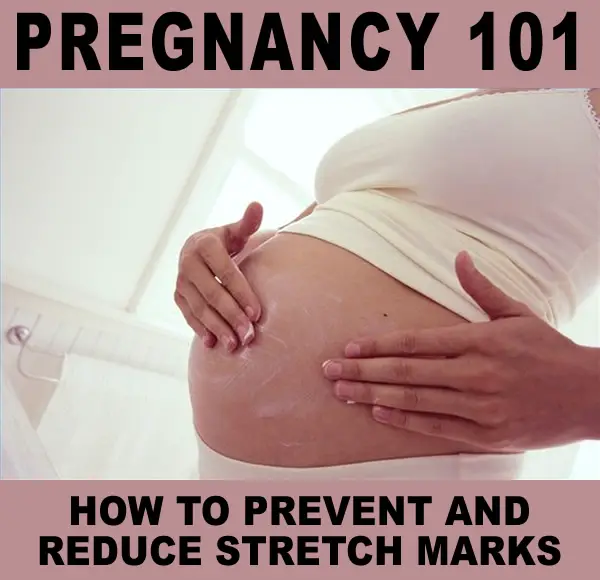 How To Prevent Stretch Marks &  Reduce Appearance