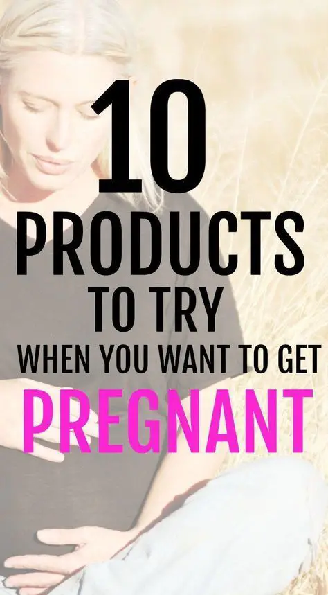 Improve your chances of getting pregnant with these must