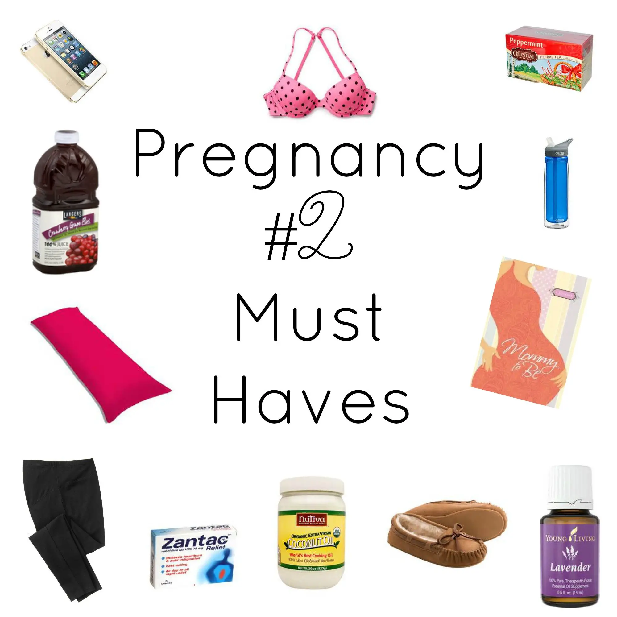 Pregnancy #2 Must Haves