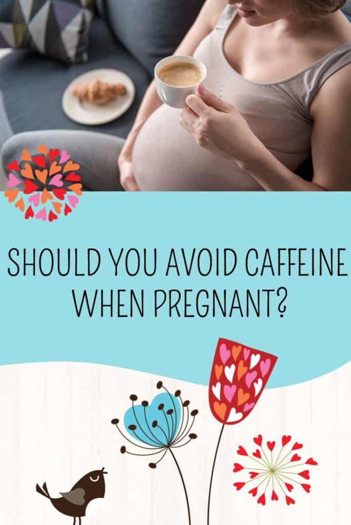 Should You Avoid Caffeine When Pregnant?