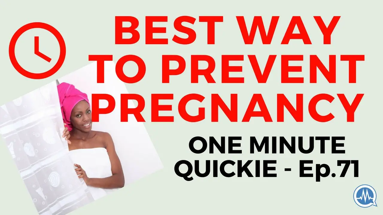 THE BEST WAY TO PREVENT UNWANTED PREGNANCY AFTER INTERCOURSE! (One ...