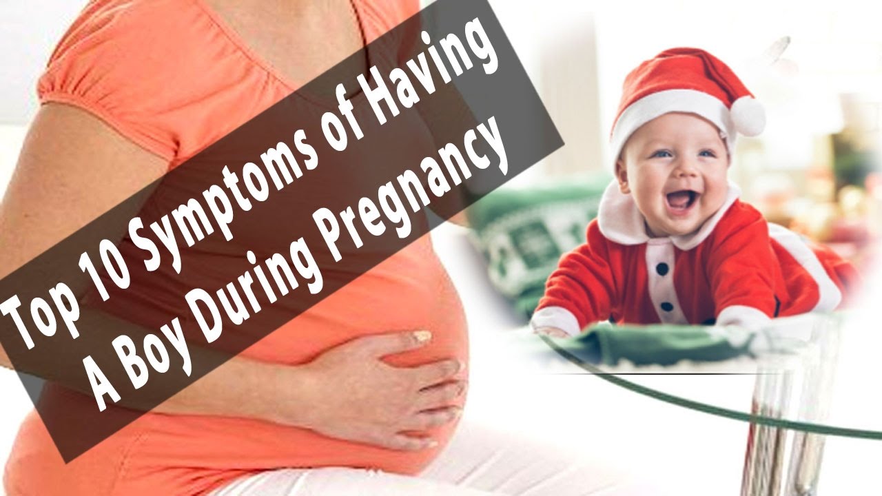 Top 10 Symptoms of Having A Boy During Pregnancy ð?ð?