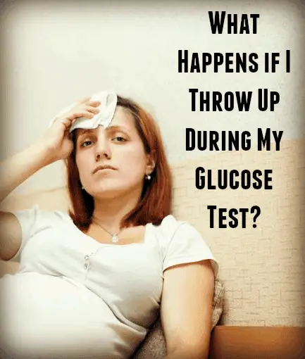 What Happens if You Throw Up During a Glucose Test?
