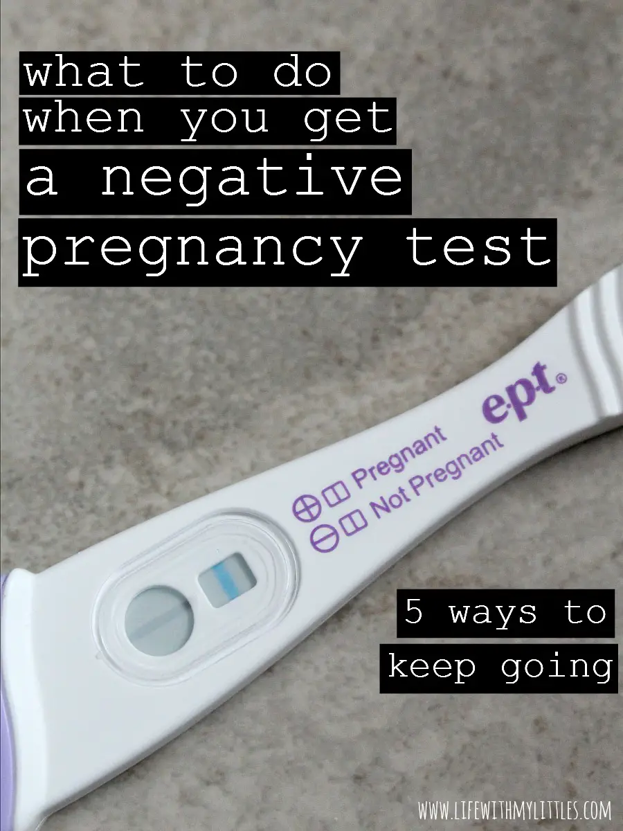 What to Do When You Get a Negative Pregnancy Test